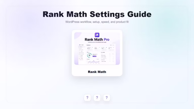 Featured image for Rank Math Settings Guide: Best WordPress SEO Setup for Content Sites