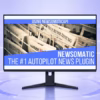 Newsomatic WordPress Plugin - Social Marketing and Growth Automation Tools product preview